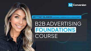 B2B Advertising Free Course: Jumpstart Your B2B Marketing Career | AdConversion Academy