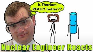 Nuclear Engineer Reacts to "Why Thorium Rocks" by Sam O Nella Academy