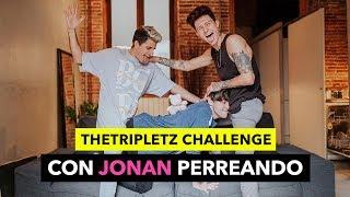 The Tripletz CHALLENGE con JONAN PERREA