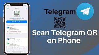 How to Scan Telegram QR Code in Phone 2022