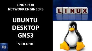 How to Install and Configure Ubuntu Desktop Qemu Appliance on GNS3