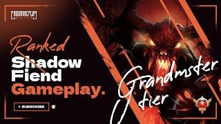 Grandmaster Tier Shadow Fiend Dota 2 | Ranked Match | Gameplay