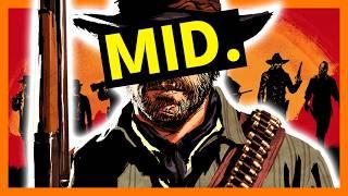 IS RED DEAD REDEMPTION 2 MID? | FIGHT ME