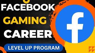 facebook gaming creator level up program