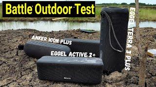 eggel active 2 plus vs eggel terra 3 plus vs anker icon plus / battle outdoor test