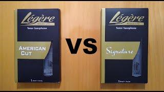 Legere American Cut VS Signature