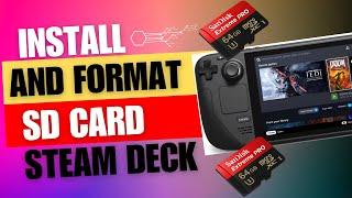 How To Install and Format A SD Card On Steam Deck