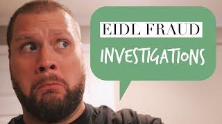 EIDL Advance and Loan Fraud: What are the red flags? How are they investigating?