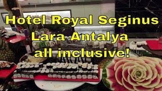 Royal Seginus Hotel Restaurant Lara Antalya - all inclusive!