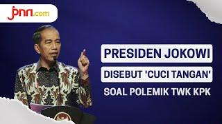 Jokowi Disebut Cuci Tangan Soal Polemik TWK KPK