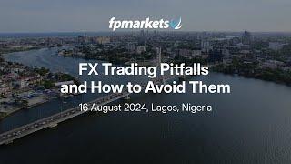 FP Markets_Trader Workshop: Forex Trading Pitfalls