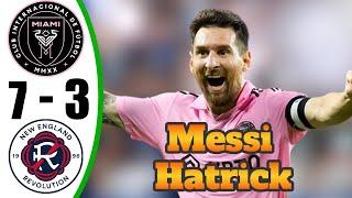 Messi BACK  Inter Miami vs New England Revolution 7-3 - All Goals & Highlights - 2024