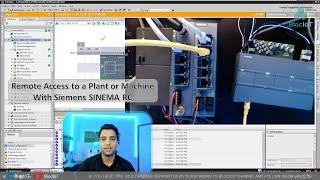 28- Access Remote Plants or Machines with Siemens SINEMA RC! A complete Beginner's Guide & Live Demo