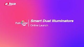 Smart Dual Illuminators Technology Launch