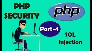 PHP Security | Sql Injection 3 | Part - 4