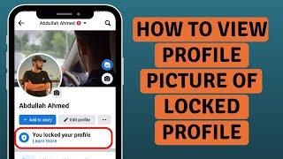 [2023] How To See Locked Facebook Account Profile Picture?