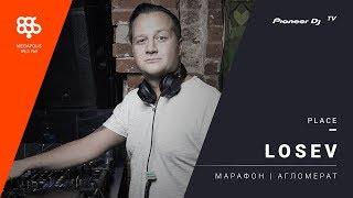 LOSEV live Марафон Megapolisfm @ Pioneer DJ TV