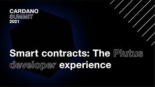 Smart contracts: the Plutus developer experience