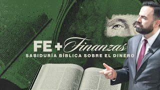 Fe + Finanzas: Sabiduria Biblica Sobre El Dinero (Predicación Bautista, Fundamental)