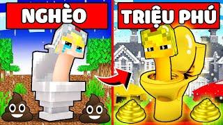 NẾU NHƯ TÔ GÀ SKIBIDI TOILET TỪ NGHÈO TRỞ THÀNH TỈ PHÚ SIÊU GIÀU CÓ TRONG MINECRAFT*SKIBIDI GIÀU CÓ