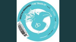 The Train (Original Mix)