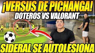 NOCHE PICANTE!! STREAMERS DOTEROS VS VALORANT SE ENFRENTAN EN PICHANGA "SIDERAL SE AUTOLESIONA"