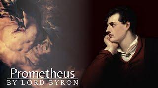 Prometheus by Lord Byron (Inspiring Poem)