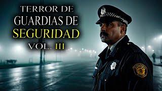 11 Relatos de TERROR de GUARDIAS DE SEGURIDAD | Historias de HORROR