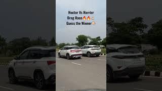 MG Hector Vs Tata Harrier Drag Race | Both Diesel  | #shorts #youtuber #cars #harrier #mghector