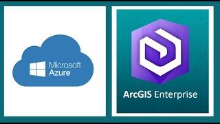 Deploy ArcGIS Enterprise 10.7.1 in Microsoft Azure using Cloud Builder