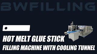 Best Hot Melt Glue Stick Filling Machine With Cooling Tunnel of 2024 Chinese manufacture.bwfilling