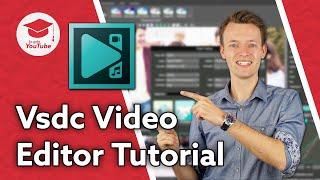 Kostenloser Videoschnitt für Beginner mit dem Vsdc Free Video Editor  - Tutorial