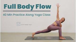 Full Body Flow: 40 Minute Practice Along Yoga Class