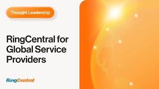 RingCentral for Global Service Providers