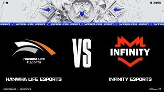 HLE vs INF | Плей-ин Группы | Чемпионат Мира 2021 | Hanwha Life Esports vs INFINITY