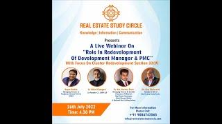 REAL ESTATE STUDY CIRCLE' S WEBINAR ON "ROLE IN REDEVELOPMENT OF DEVELOPMENT MANAGER & PMC "