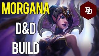How To Build Morgana in D&D 5e! - League of Legends Dungeons and Dragons Builds