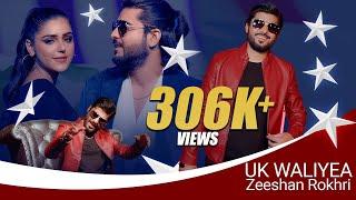 UK Waliyea | Zeeshan Rokhri | Rokhri Production | Out Now