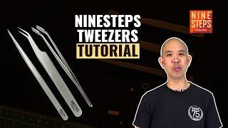 Ninesteps | Tweezers Tutorial | #askHearns