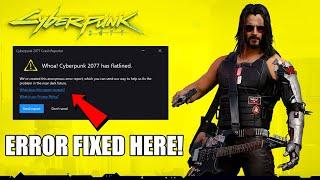 Cyberpunk 2077 Error Fix | Cyberpunk 2077 has flatlined Error Fix 100% | 2023