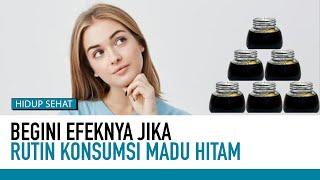 Manfaat Bagi Kesehatan Jika Rutin Konsumsi Madu Hitam | Hidup Sehat tvOne