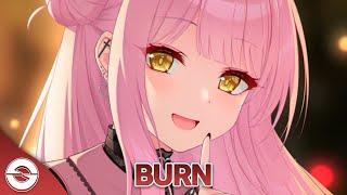 Nightcore - Burn (Lyrics)