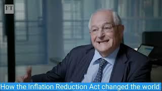 4/9 How the Inflation Reduction Act changed the world