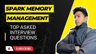 Expert Insights on Spark Memory Management: Answering the Top Interview Questions