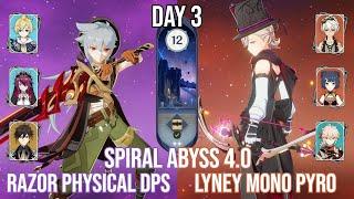 C6 Razor Physical DPS & C0 Lyney Mono Pyro - Genshin Impact Spiral Abyss Version 4.0