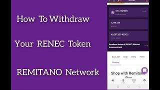 Remitano (RENEC) - See How To Withdraw Your Renec Token