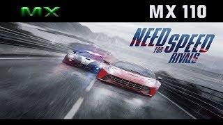 Need For Speed Rivals MX110 i5 8250u Benchmark Samsung Expert X40