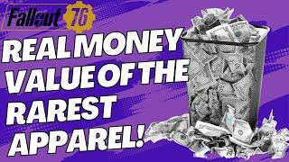 The Real World Money Value Of The Rarest Apparel in Fallout 76 2023 Part One