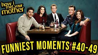 Funniest Moments #40-49 - How I Met Your Mother