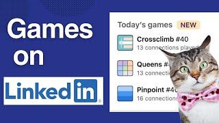 Why does LINKEDIN have games?  Find out what they are and HOW to play